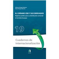 El cañamo cbd y sus derivados. regimen juridico para su