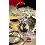 A Cova das Vacas Mortas