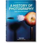 A history of photography. from 1839 to the present