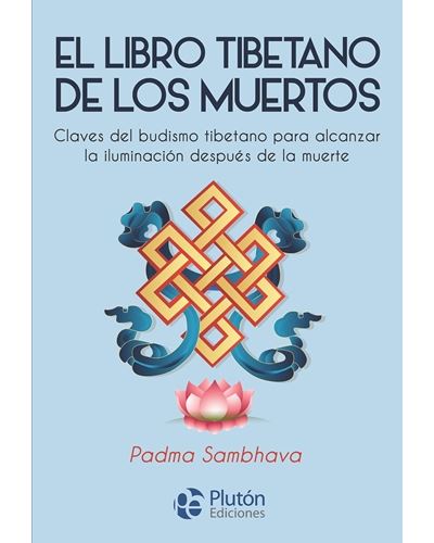Libro EL LIBRO TIBETANO DE LOS MUERTOS Editorial PLUTON EDICIONES - Imagen 3