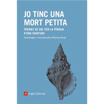 Jo tinc una mort petita