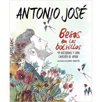 Besos en los bolsillos: 99 historias y una canción de amor
