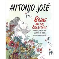 Besos en los bolsillos: 99 historias y una canción de amor