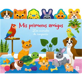 Mis Primeros Amigos-Los Animales De Compañia