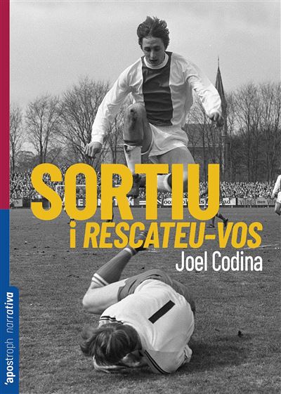 Sortiu I Rescateu-vos - Joel Codina (autor), Bernat Ruiz Domenech (traducción)
