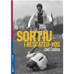 Sortiu i rescateu-vos