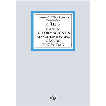 Manual de formación en masculinidades, género e igualdad