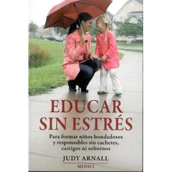 Educar sin estres