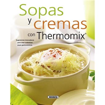 Sopas y cremas con thermomix