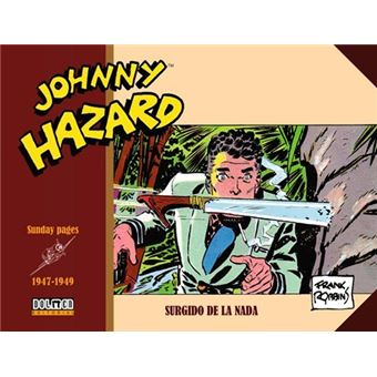 Johnny Hazard 1947-1949