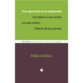 Tres ejercicios en la explanada