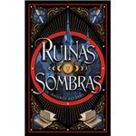 Ruinas y sombras