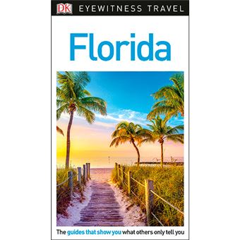 DK Eyewitness Travel Guide - Florida