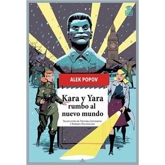 Kara y Yara rumbo al nuevo mundo