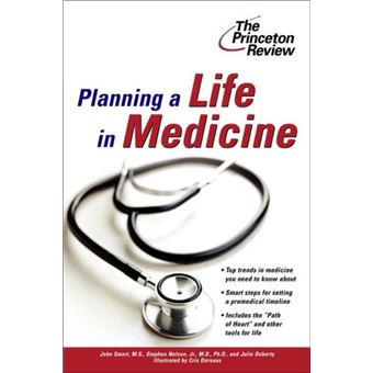 Planning a Life in Medicine