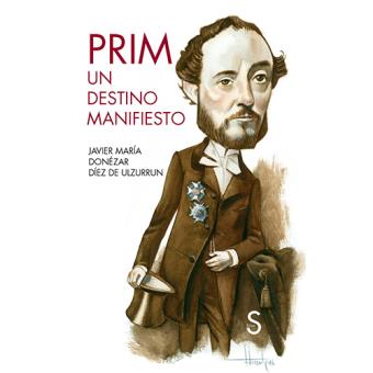 Prim-un destino manifiesto