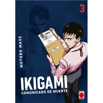 Ikigami 3. Comunicado de muerte
