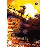 Don´´t Call it Mystery 9