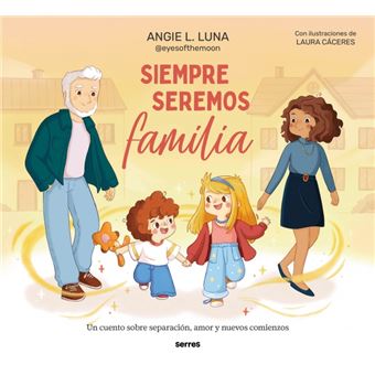 Siempre seremos familia