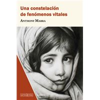 Una constelación de fenómenos vitales