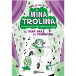Mina Trolina 2 El Gran Baile De Primavera