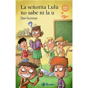 La señorita Lulú no sabe ni la u