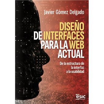Diseño De Interfaces Para La Web Actual