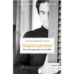 Italo Calvino. El escritor que quiso ser invisible
