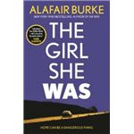 The Girl She Was: 'I Absolutely Love Alafair Burke
