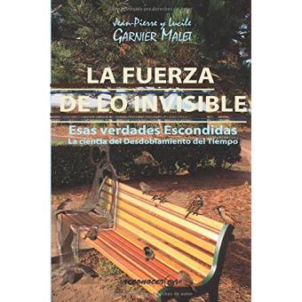 Fuerza de lo invisible, la