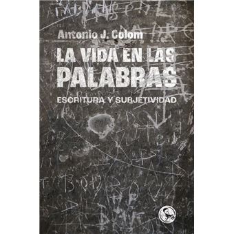 La vida en las palabras