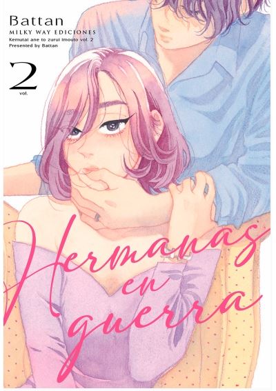 Milky Way Hermanas En Guerra 2 - Battan (Autor)