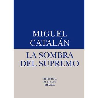 Sombra del supremo, la