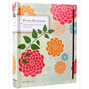 Paper Blossoms. A Pop-up Book