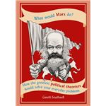What would marx do?