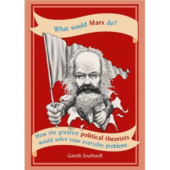 What would marx do?