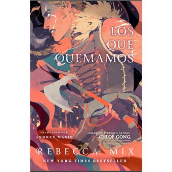 Los Que Quemamos