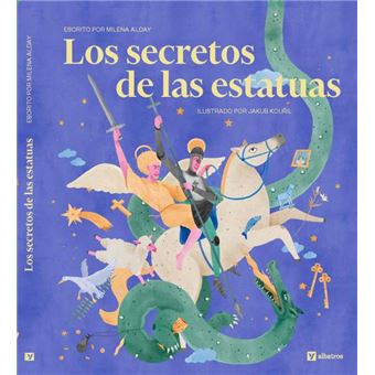 Los Secretos De Las Estatuas