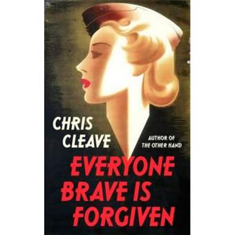 Everyone Brave is Forgiven