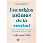 Enemigos íntimos de la verdad