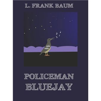 Policeman Bluejay - 1
