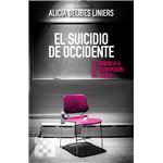 El Suicidio De Occidente