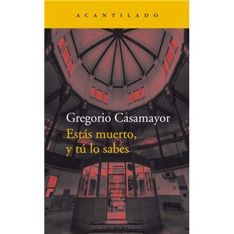 Estás muerto, y tú lo sabes