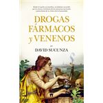 Drogas farmacos y venenos
