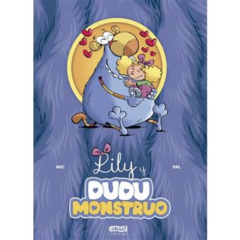 Lily Y Dudu Monstruo