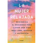 La mujer relajada