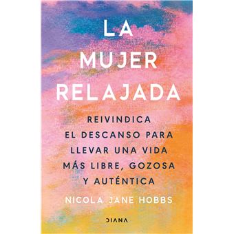 La mujer relajada