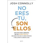 No Eres Tu Son Ellos
