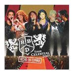 Tour celestial 2007 en España - CD + DVD