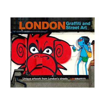 London Graffiti and Street Art: Unique artwork from London's streets - 1